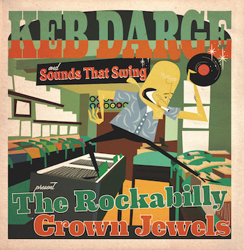 V.A. - Keb Darge Sounds That Swing : The Rockabilly Grown Jewels - Klik op de afbeelding om het venster te sluiten